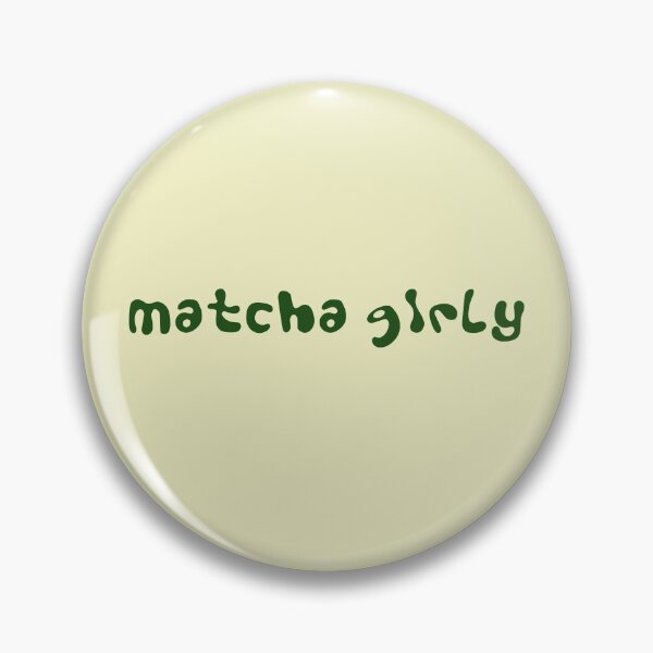 Item preview, matcha girly designed and sold by FigmaCreations.