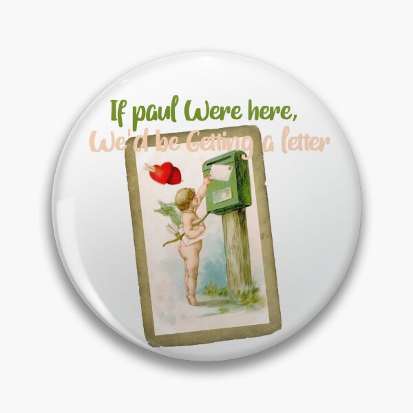 Item preview, If Paul Were Here We'd Be Getting A Letter - Vintage Mailbox Tribute Art Print designed and sold by DesignArtist.ia.
