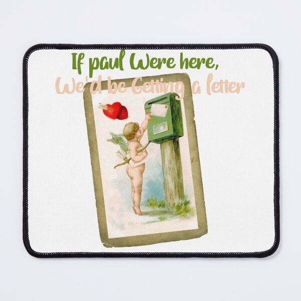 Item preview, If Paul Were Here We'd Be Getting A Letter - Vintage Mailbox Tribute Art Print designed and sold by DesignArtist.ia.