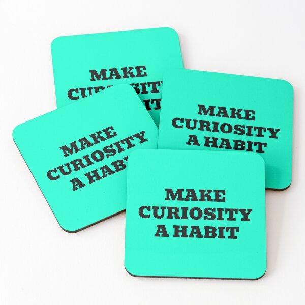 Item preview, Make Curiosity a Habit designed and sold by WakeNBake-Tees.