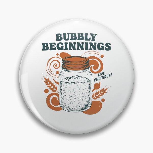 Item preview, Sourdough Bubbly Beginnings Live Cultures Baking designed and sold by LuminOrb.