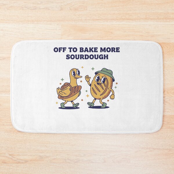 Item preview, Off To Bake More Sourdough Bread Baking Era designed and sold by LuminOrb.