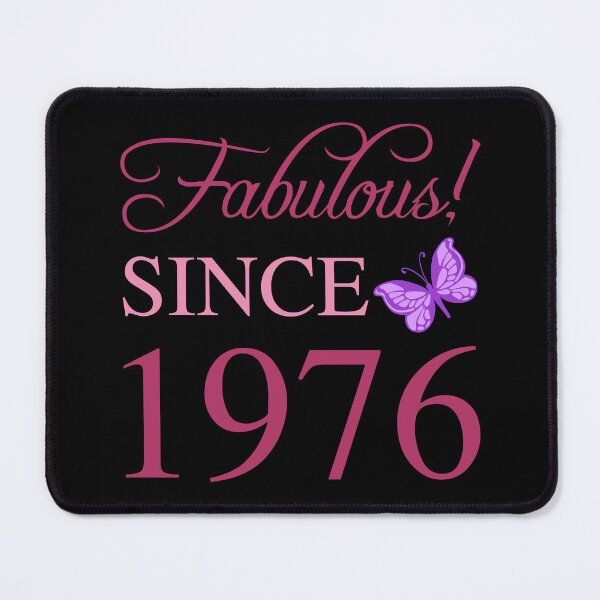 Item preview, Fabulous Since 1976 50th Birthday For Women designed and sold by thepixelgarden.