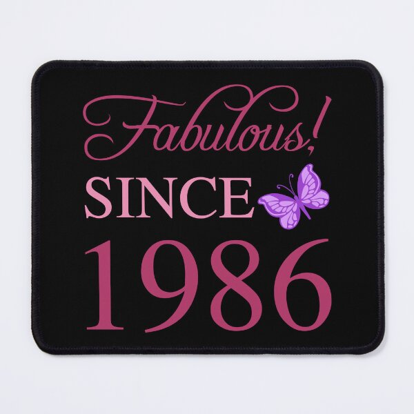 Item preview, Fabulous Since 1986 40th Birthday For Women designed and sold by thepixelgarden.