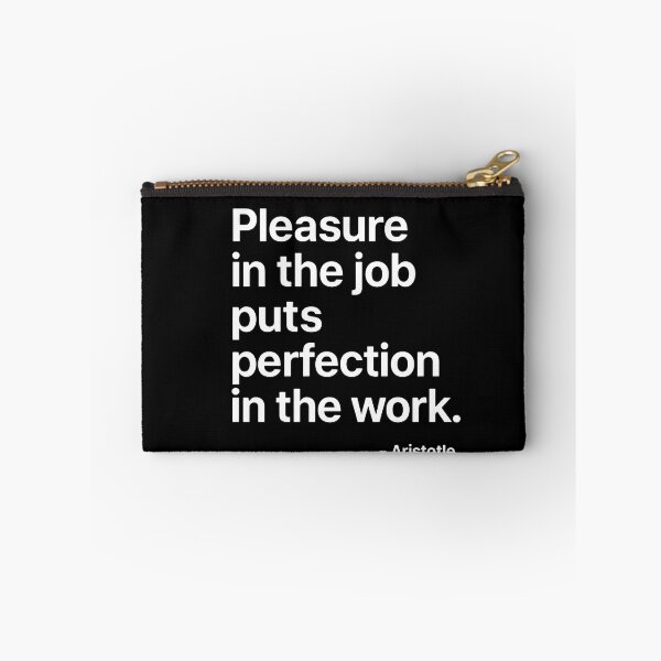 Item preview, Pleasure In The Job Aristotle Motivation Quote (White Font) designed and sold by TshirtsLabs.