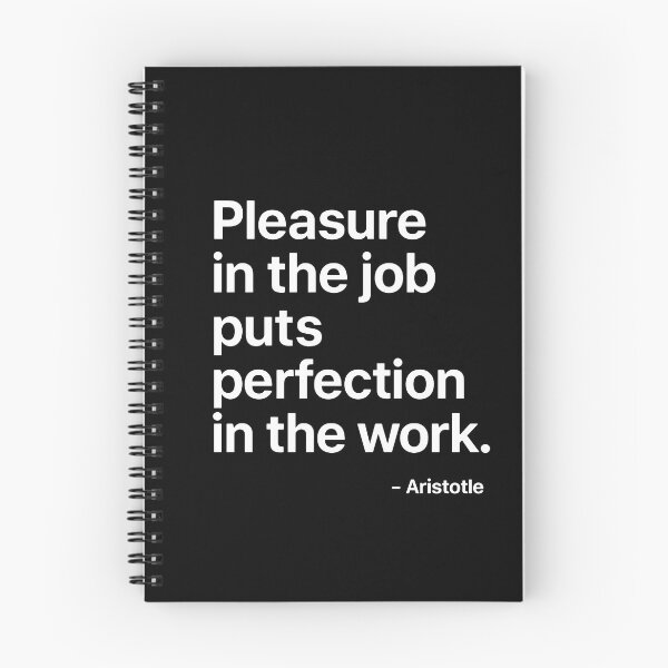 Item preview, Pleasure In The Job Aristotle Motivation Quote (White Font) designed and sold by TshirtsLabs.