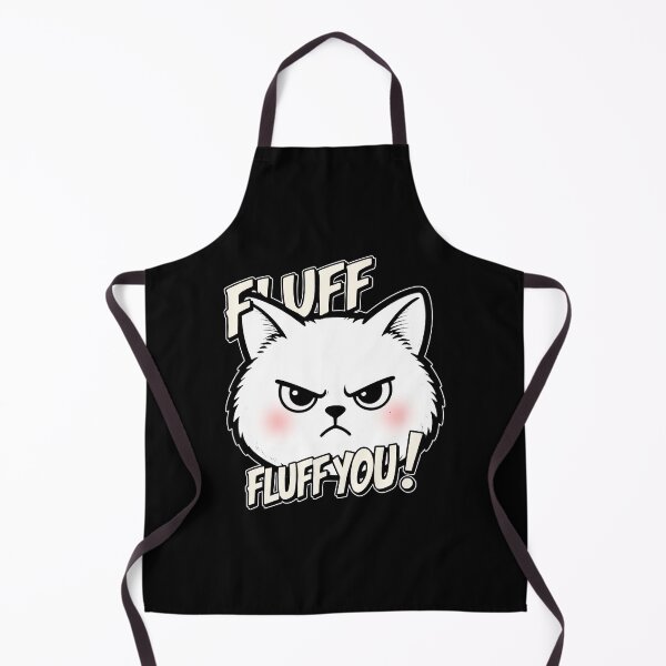 Item preview, Funny Sarcastic Cat Fluff You designed and sold by AlvelinaCP.