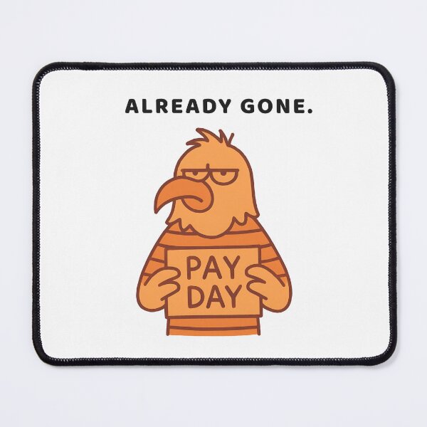 Item preview, Funny Mugshot Doodle – ALREADY GONE | Funny Payday Humor designed and sold by WorkXPlay.
