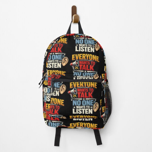 Item preview, Everyone Wants To Talk No One Wants To Listen Funny Communication Humor Design designed and sold by TeeTimeTreasure.