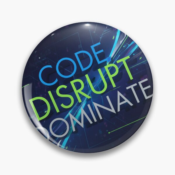 Item preview, Code.Disrupt.Dominate designed and sold by MaciejErdon.