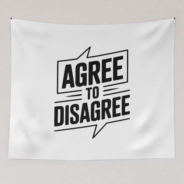 Item preview, Agree to Disagree designed and sold by Frank Ring.