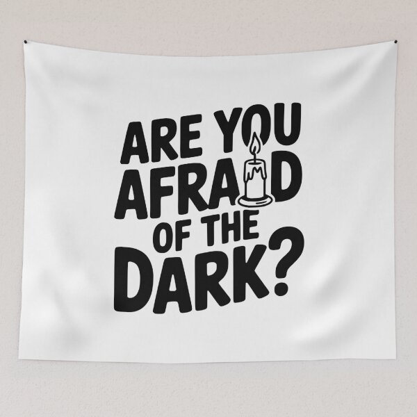 Item preview, Are You Afraid of the Dark? designed and sold by Frank Ring.