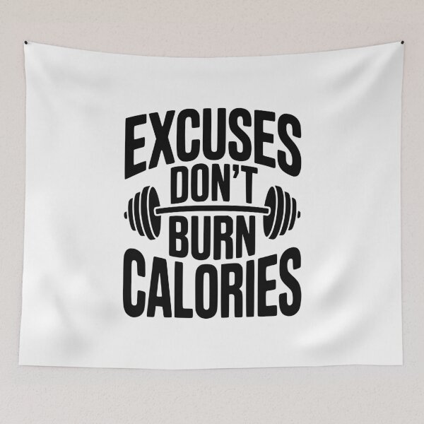Item preview, Excuses Don't Burn Calories designed and sold by Frank Ring.