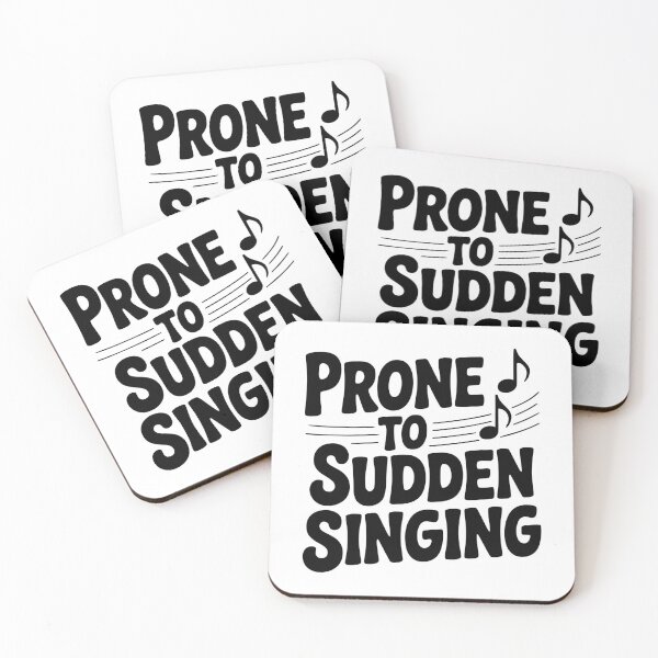 Item preview, Prone to Sudden Singing designed and sold by Frank Ring.