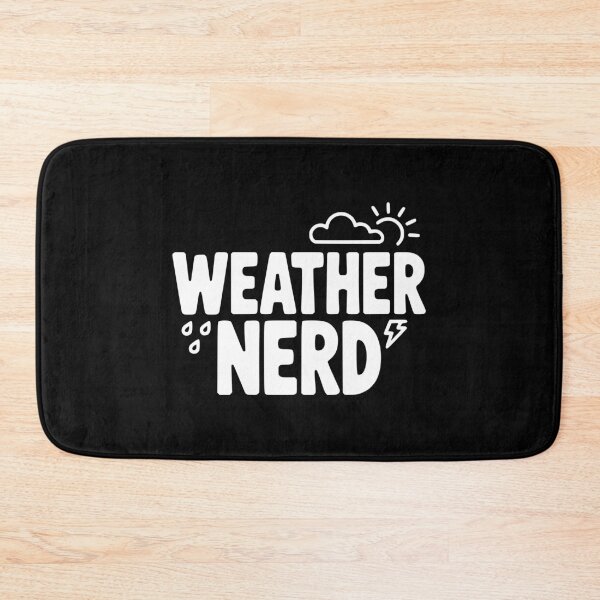 Item preview, Weather Nerd designed and sold by Frank Ring.