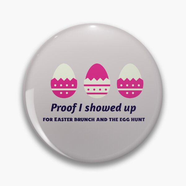 Item preview, Proof I showed up for Easter brunch and the egg hunt designed and sold by Zoaluxe.