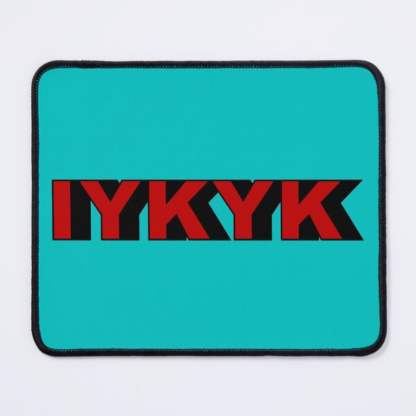 Item preview, IYKYK - If You Know You Know designed and sold by Aesthetic Crew.