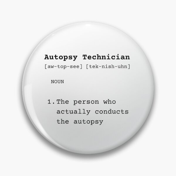 Item preview, The Definition of Autopsy Technician  designed and sold by TheMackieShop.