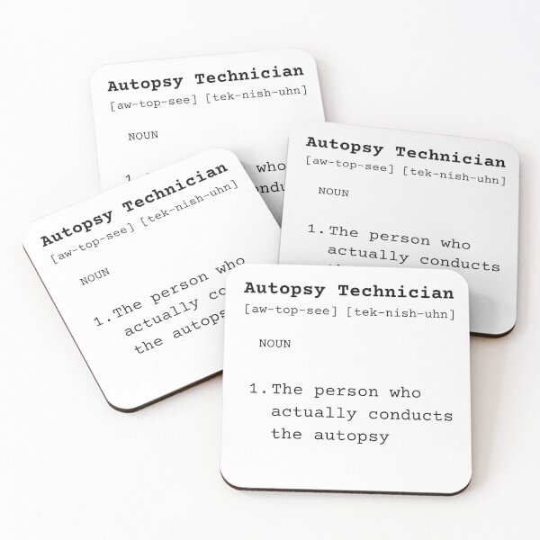 Item preview, The Definition of Autopsy Technician  designed and sold by TheMackieShop.