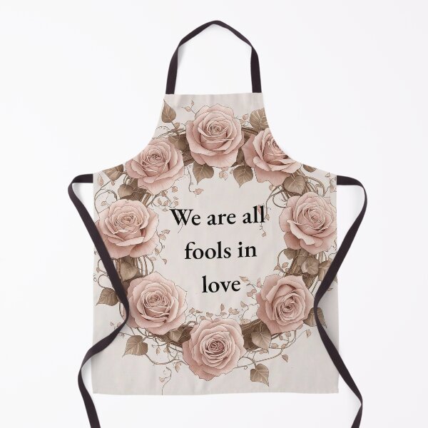 Item preview, We Are All Fools in Love – Elegant Quote with Vintage Roses & Ivy designed and sold by Deezyned.