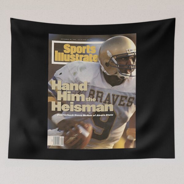 Item preview, Hand Him The Heisman Quaterback Steve Mcnair Of Alcorn State College Sports Illustrated designed and sold by jadefujiwara.