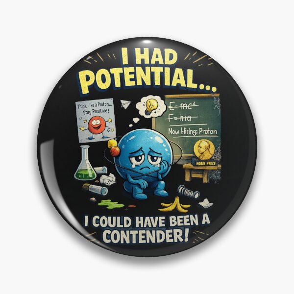 Item preview, Funny Physics Electron Joke – I Had Potential Science Pun designed and sold by madebysiwa.