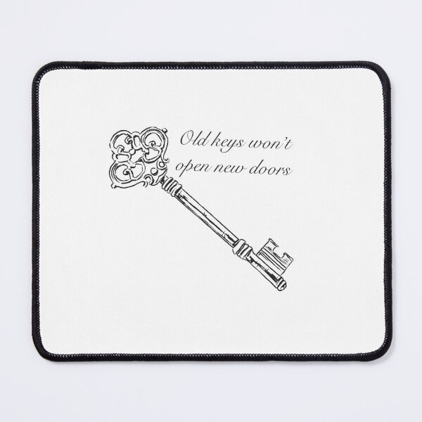 Item preview, Old keys wont open new doors quote designed and sold by elizabeth web ✿.