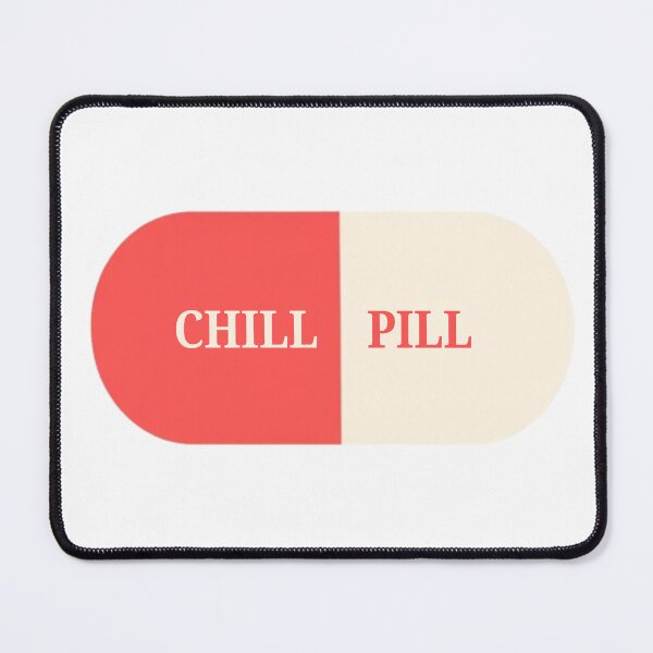 Item preview, Chill Pill designed and sold by TheMackieShop.