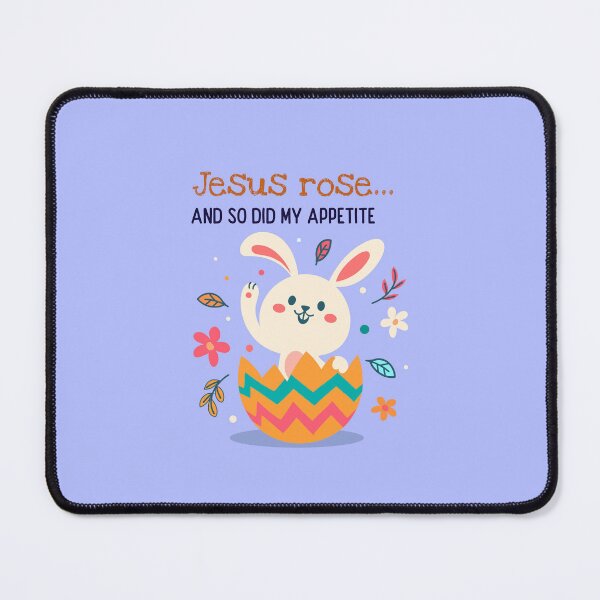 Item preview, Jesus rose… and so did my appetite designed and sold by Zoaluxe.