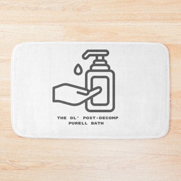 Item preview, Post-Decomp Purell Bath  designed and sold by TheMackieShop.