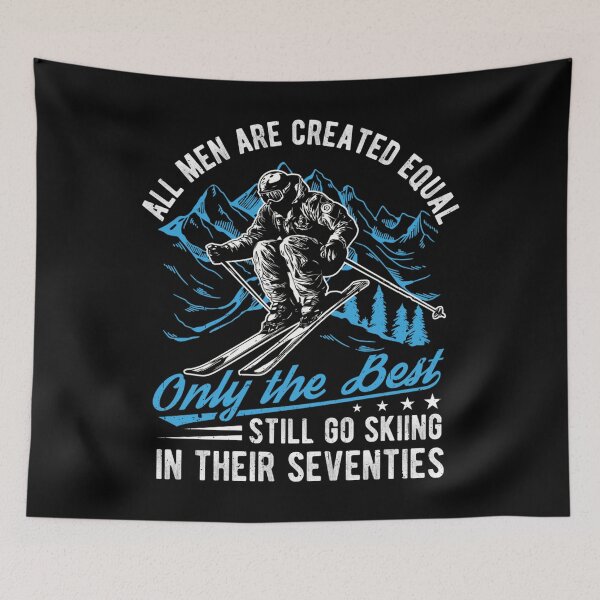 Item preview, All Men are Created Equal... 70th Birthday Skiing designed and sold by tigersLove.