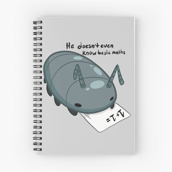 Item preview, He doesn’t even know basic maths, Isopod designed and sold by ChaosInAB0x.