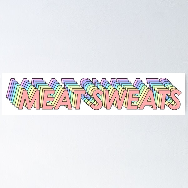 Item preview, MEAT SWEATS designed and sold by oddwonders.