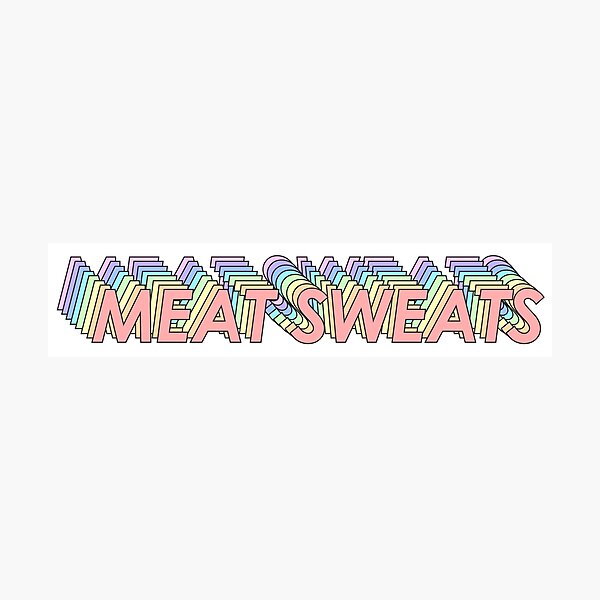 Item preview, MEAT SWEATS designed and sold by oddwonders.