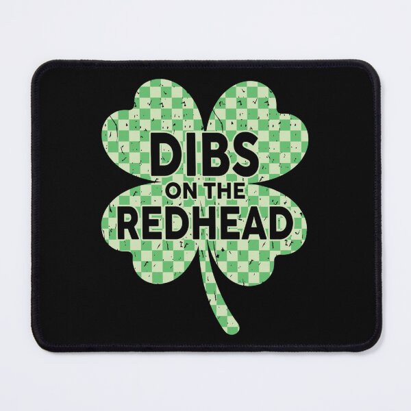 Item preview, Dibs on The Redhead Checkered Shamrock St Patricks Day designed and sold by avashideout.