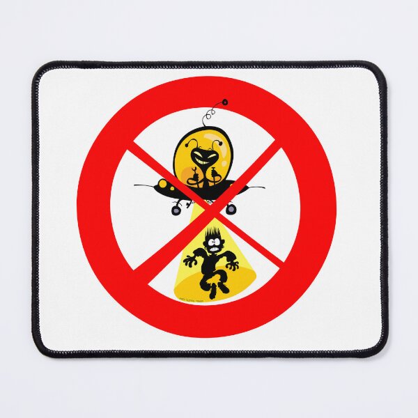 Item preview, Alien abduction prohibited sign. designed and sold by Bobb's cartoons.