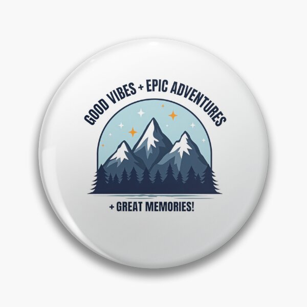 Item preview, Good Vibes + Epic Adventures + Great Memories Mountain Illustration designed and sold by Posiheal26.
