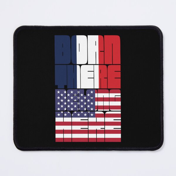 Item preview, Born France Belong American designed and sold by FlagX.
