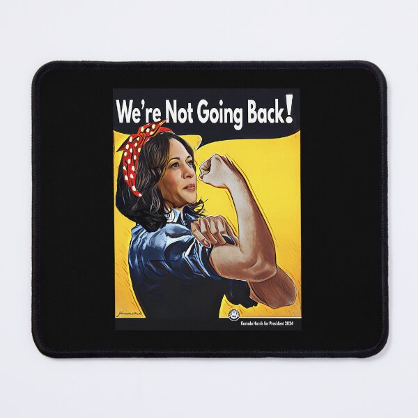 Item preview, Kamala Harris for President 2024: We're Not Going Back Rosie the Riveter Style designed and sold by Zouhairm.