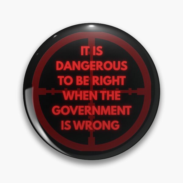 Item preview, It is dangerous to be right - Voltaire quote scoped out. designed and sold by jamesgerardking.