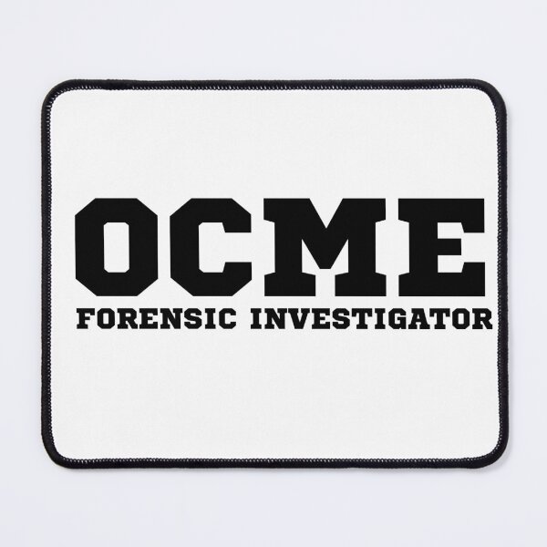 Item preview, OCME Forensic Investigator  designed and sold by TheMackieShop.