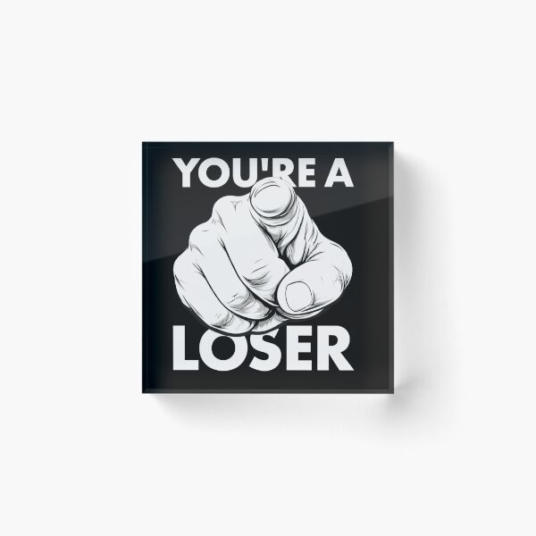 Item preview, Funny Pointing Finger Meme – You’re a Loser designed and sold by kagole 07.