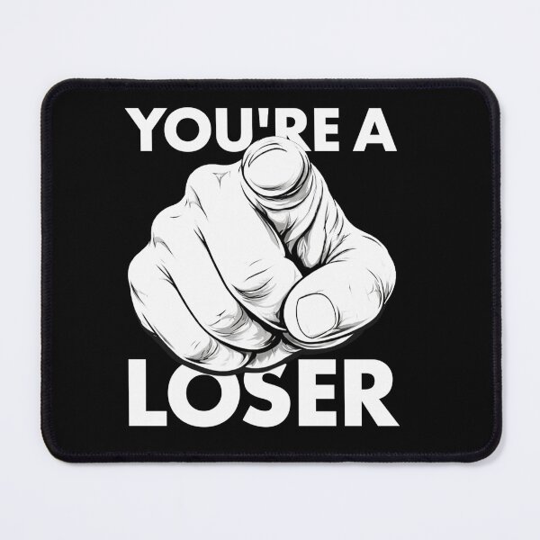 Item preview, Funny Pointing Finger Meme – You’re a Loser designed and sold by kagole 07.