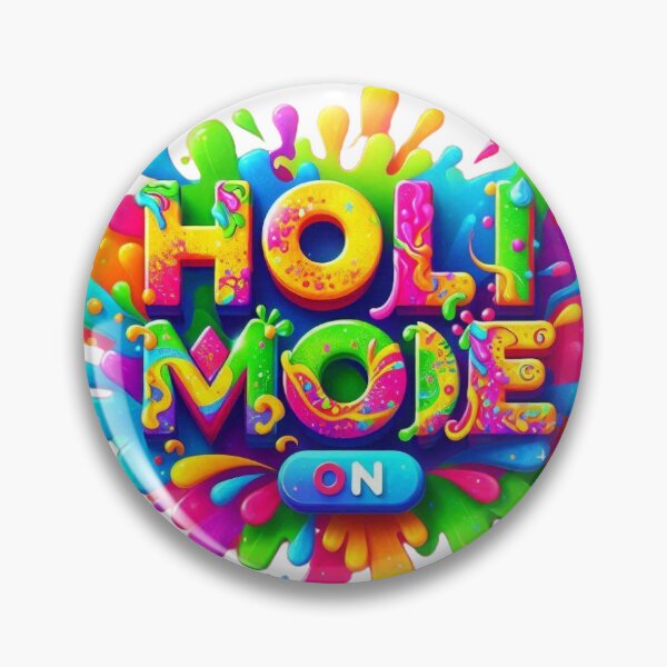 Item preview, Bold text: “HOLI MODE: ON” designed and sold by STICKERS FOR SALE NOW.