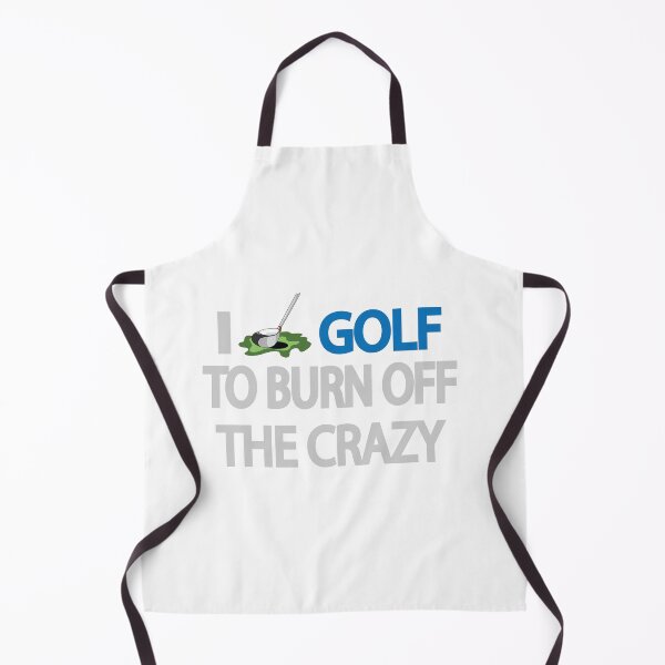 Item preview, I Golf to Burn Off the Crazy Funny Golfer Humor Design designed and sold by Moriarty's Digital Visions.