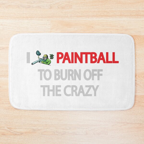 Item preview, I Paintball to Burn Off the Crazy Funny Paintball Player Humor Design designed and sold by Moriarty's Digital Visions.