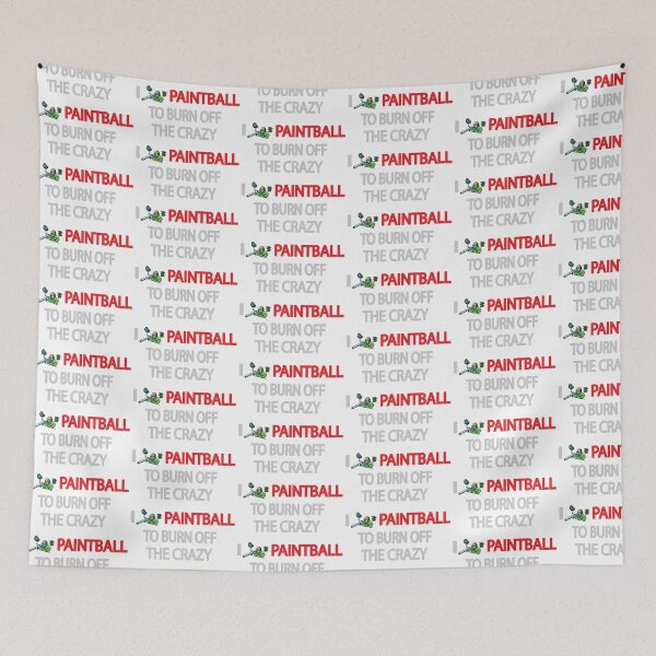 Item preview, I Paintball to Burn Off the Crazy Funny Paintball Player Humor Design designed and sold by Moriarty's Digital Visions.