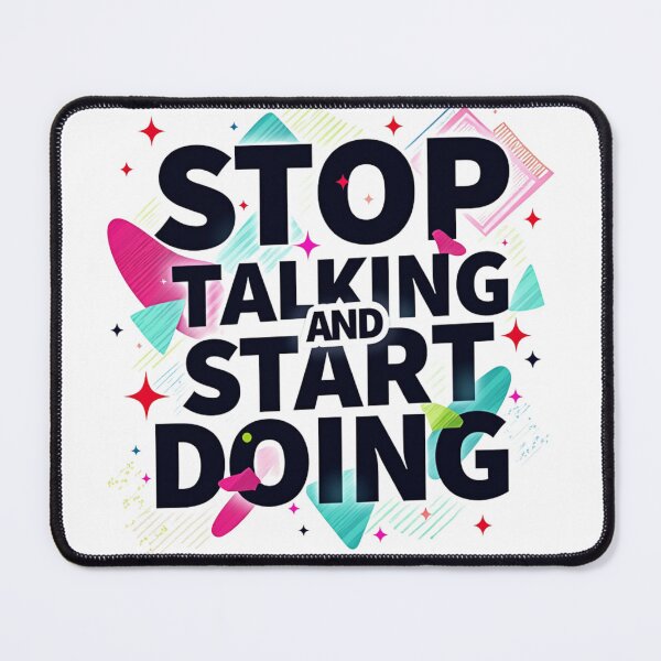 Item preview, Stop Talking Start Doing 90s Retro Motivational Quote designed and sold by Posiheal26.