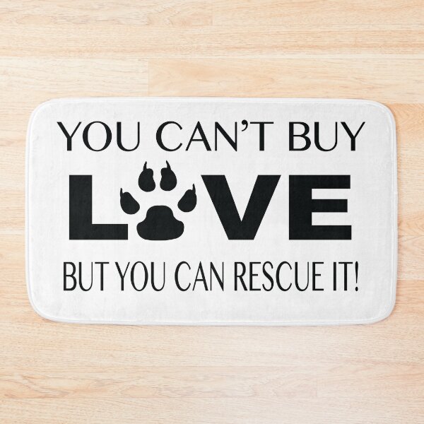 Item preview, You Can't Buy Love But You Can Rescue It Funny Dog Rescue Adoption Design designed and sold by Moriarty's Digital Visions.