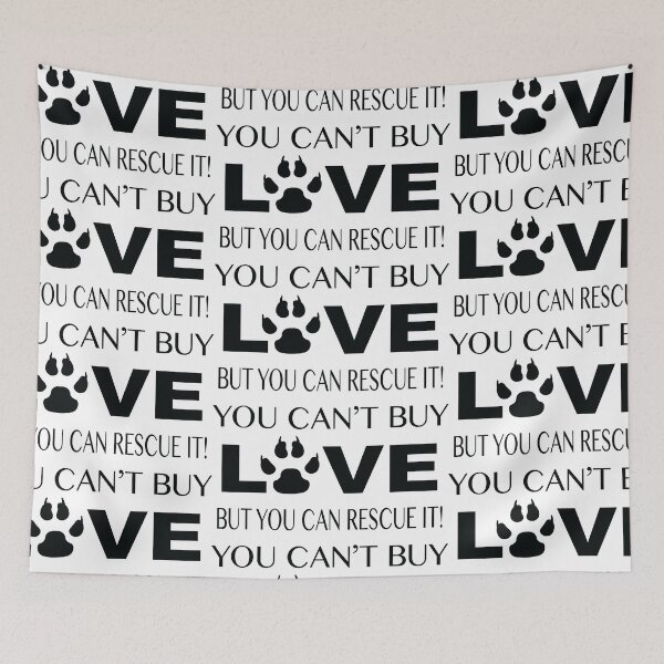 Item preview, You Can't Buy Love But You Can Rescue It Funny Dog Rescue Adoption Design designed and sold by Moriarty's Digital Visions.